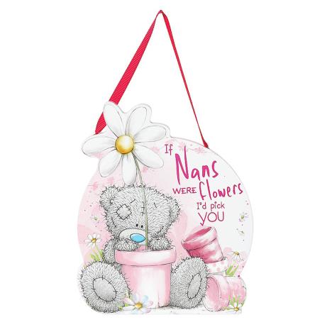 If Nans Were Flowers Me to You Bear Shaped Plaque £2.39